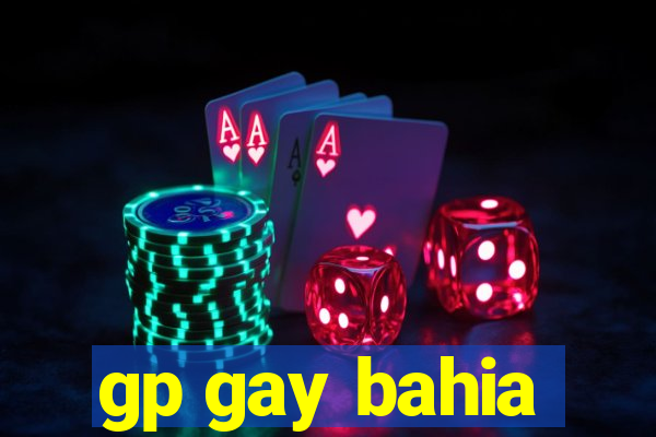 gp gay bahia